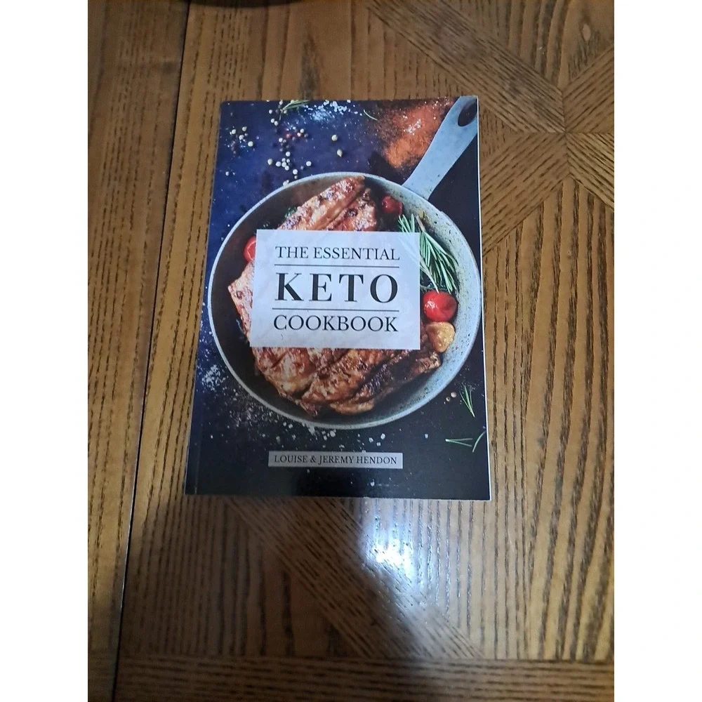Essential Keto Cookbook : 105 Ketogenic Diet Recipes for Weight Loss, Energy